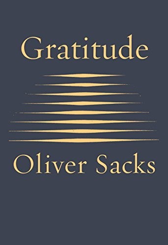 Oliver Sacks: Gratitude (Hardcover, 2015, Knopf Canada)