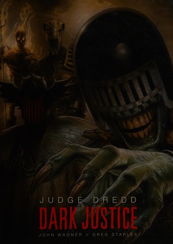 Greg Staples, John Wagner: Judge Dredd (2015, Rebellion)