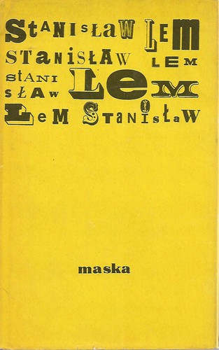 Stanisław Lem: Maska (1987, Wydawnictwo Literackie)