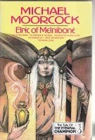 Michael Moorcock: Elric of Melniboné (1993, Millennium, Orion Publishing Group, Limited)