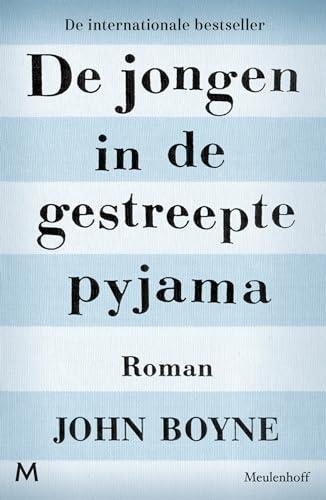 John Boyne: De jongen in de gestreepte pyjama (Dutch language, 2022)