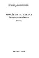 Enrique Jardiel Poncela: Pirulís de la Habana (Spanish language, 2001, Biblioteca Nueva)