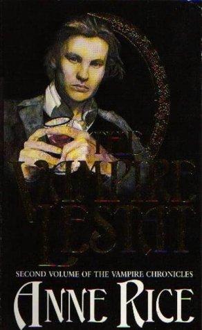 Anne Rice: The Vampire Lestat (The Vampire Chronicles) (Paperback, 1991, Time Warner Paperbacks)