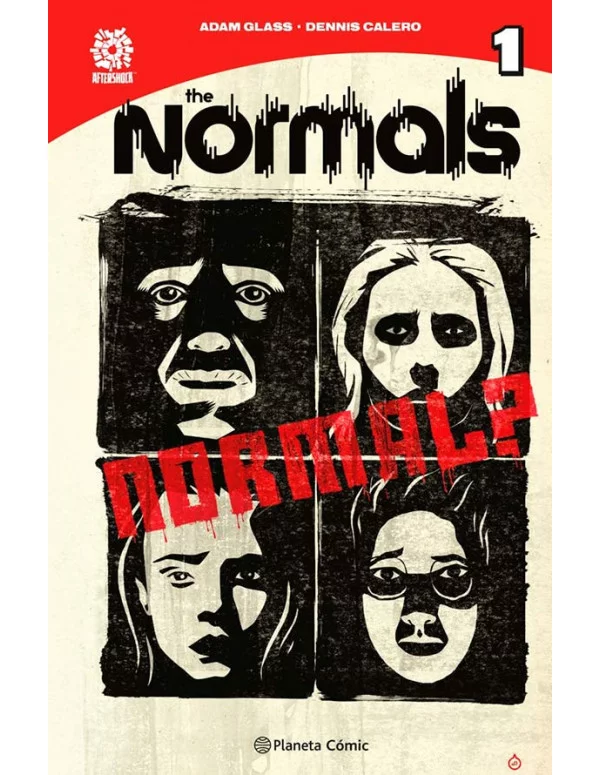 Adam Glass, Dennis Calero, Víctor Manuel García de Isusi: The Normals (EBook, Planeta de Libros)