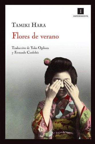 Tamiki Hara: Flores de verano (Spanish language, 2011, Impedimenta)