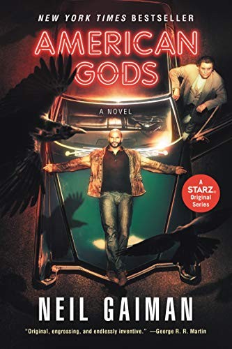 Neil Gaiman: American Gods: A Novel (2017, William Morrow Paperbacks)