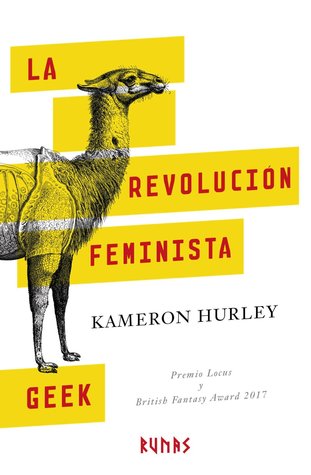 La revolución feminista geek (Paperback, Español language, 2018, Runas)