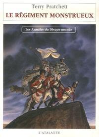 Terry Pratchett, Terry Pratchett: Le régiment monstrueux (French language, 2007, L'Atalante)