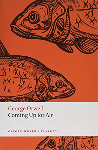 George Orwell, Marina MacKay: Coming Up for Air (Paperback, 2021, Oxford University Press)