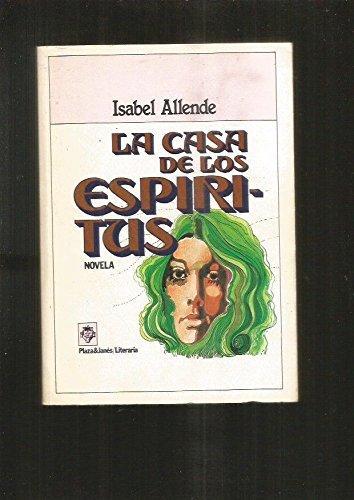 Isabel Allende: La casa de los espíritus (Spanish language, 1982)