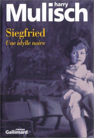 Harry Mulisch, Anita Concas: Siegfried  (Paperback, French language, Gallimard)
