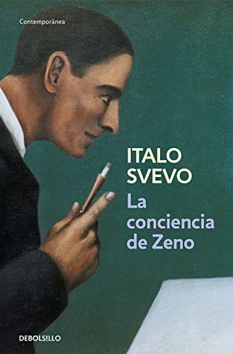 Italo Svevo, Carlos Manzano de Frutos;: La conciencia de Zeno (Paperback, 2009, Debolsillo, DEBOLSILLO)