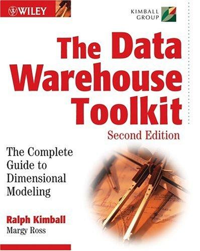 Margy Ross, Ralph Kimball - undifferentiated: The Data Warehouse Toolkit (2002, Wiley)