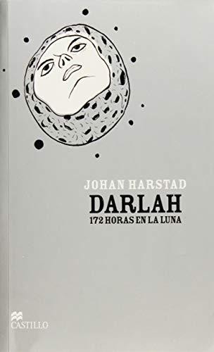 Darlah : 172 horas en la Luna - 1. edicion (2013, Castillo)