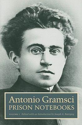 Antonio Gramsci: Prison Notebooks (2011, Columbia University Press)