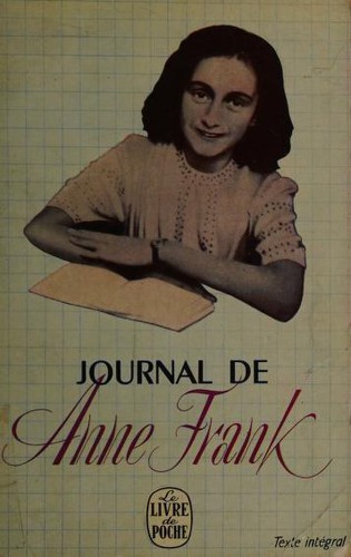 Anne Frank: Journal de Anne Frank (Paperback, French language, 1958, Calmann-Levy)