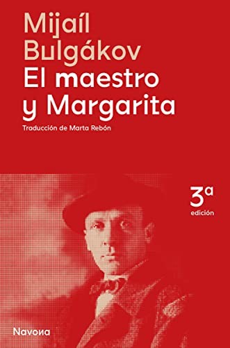 Михаил Афанасьевич Булгаков, Mijaíl Bulgákov, Marta Rebón: El maestro y Margarita (Hardcover, 2022, Navona Editorial)
