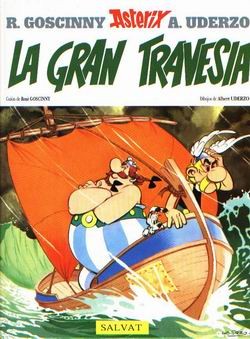 René Goscinny: Asterix Y La Gran Travesia (Hardcover, Spanish language, 2009, Salvat Editores, S.A.)