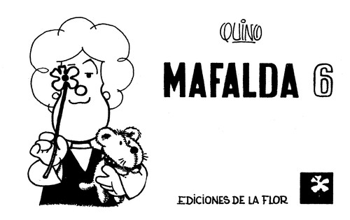 Quino: Mafalda (Paperback, Spanish language, 2001, Tusquets)