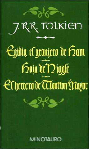 J.R.R. Tolkien: Egidio, Hoja de Niggle, El Herrero (Paperback, 1998, Minotauro)