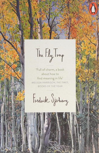 Fredrik Sjöberg: Fly Trap (2015, Penguin Books, Limited)