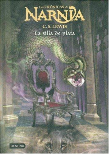 C. S. Lewis: Narna 6 (Hardcover, Spanish language, 2005, Destino Ediciones)