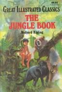 Rudyard Kipling: Jungle Book (Great Illustrated Classics) (Hardcover, Playmore Publishers)
