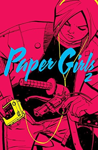 Diego de los Santos, Cliff Chiang, Brian K. Vaughan (dupe): Paper Girls nº 02/30 (Paperback, Spanish language, Planeta Cómic)