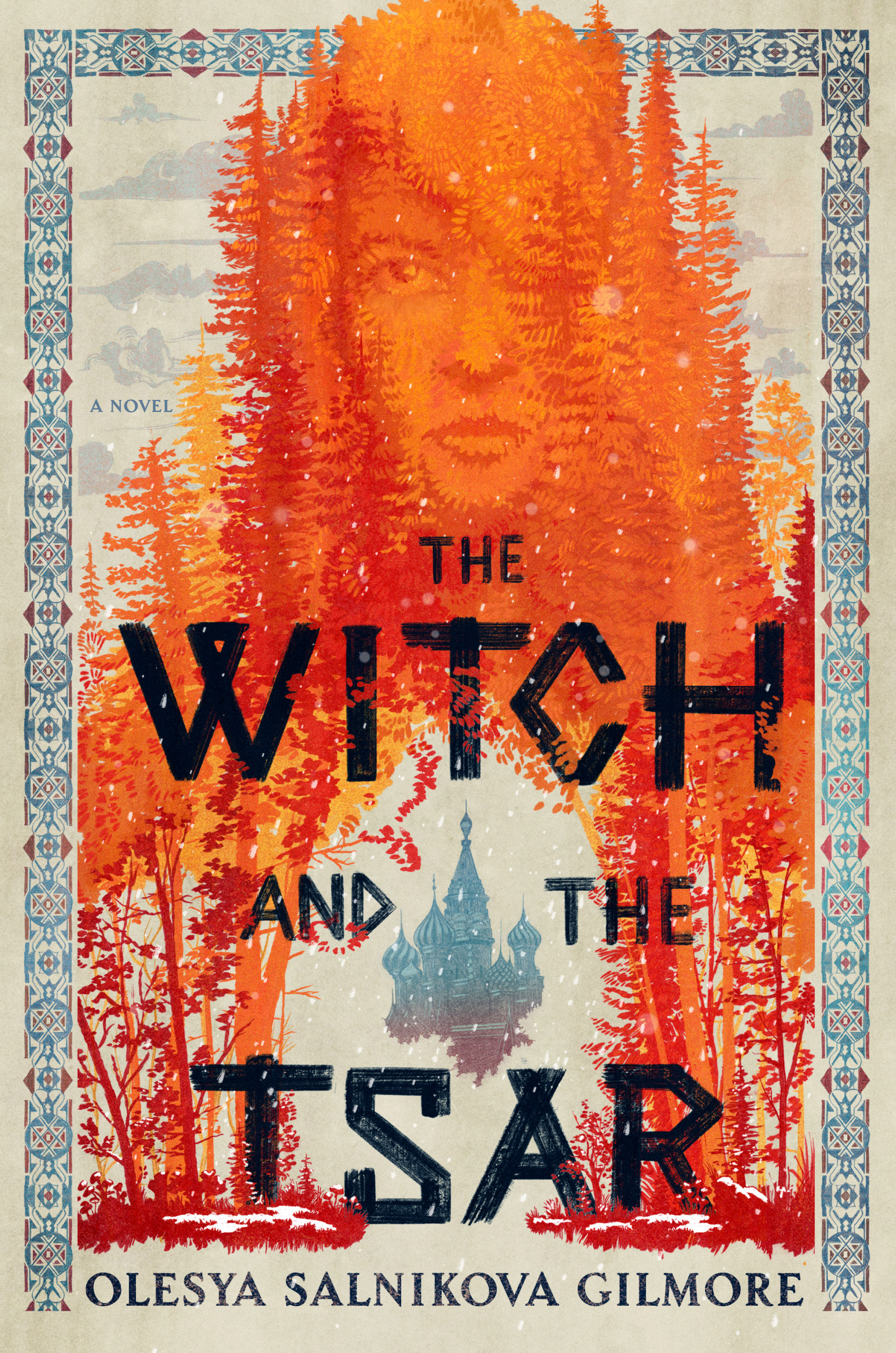 Olesya Salnikova Gilmore: Witch and the Tsar (2023, HarperCollins Publishers)