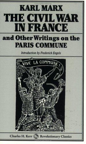Karl Marx: Civil War in France (Paperback, 1998, Charles H Kerr)