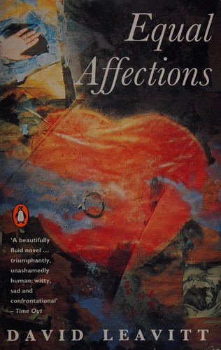 David Leavitt: Equal Affections (Paperback, 1990, Penguin Putnam~trade)