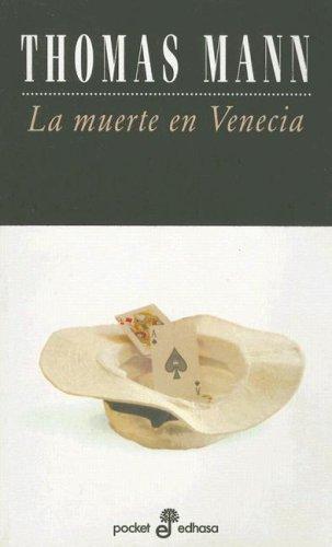 Thomas Mann: La Muerte en Venecia/Mario y el Mago (Paperback, Spanish language, 2003, Edhasa)
