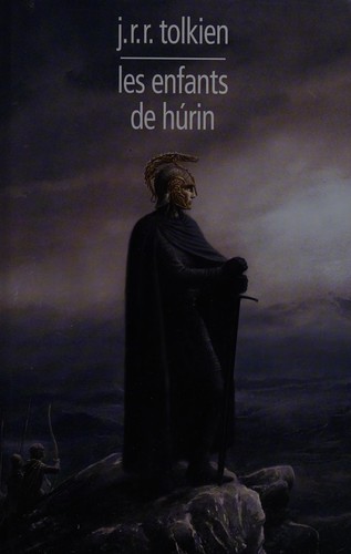 J.R.R. Tolkien: Narn I chîn Húrin (French language, 2008, Éd. France loisirs)