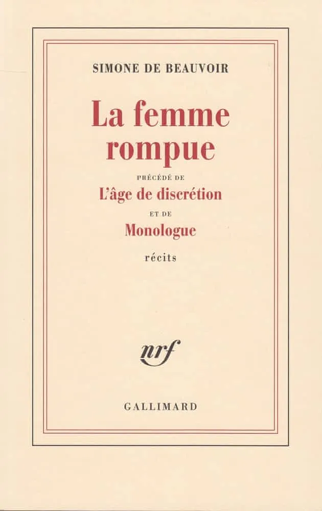 Simone de Beauvoir: La Femme rompue (French language, 1968, Éditions Gallimard)