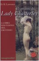 D. H. Lawrence: El Amante De Lady Chatterley (Paperback, Spanish language, 2001, Grupo Imaginador)