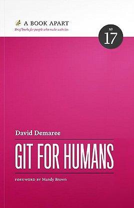 David Demaree: Git for Humans