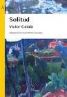 Núria Martí Constans, Víctor Català, Dani Soms: Solitud (Paperback, 2021, La Mar de Fácil)