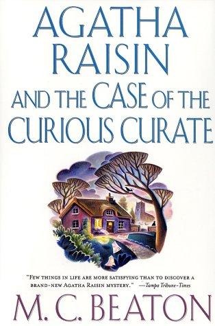 Marion Chesney: Agatha Raisin and the case of the curious curate (2003, St. Martin's Minotaur)