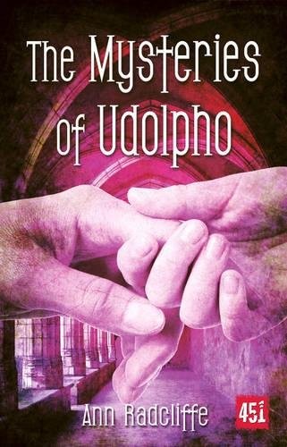 Ann Radcliffe: The Mysteries of Udolpho (Essential Gothic, SF & Dark Fantasy) (Paperback, 2013, Flame Tree 451)