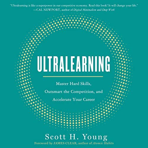 Scott H. Young: Ultralearning (AudiobookFormat, Harpercollins, HarperCollins B and Blackstone Audio)