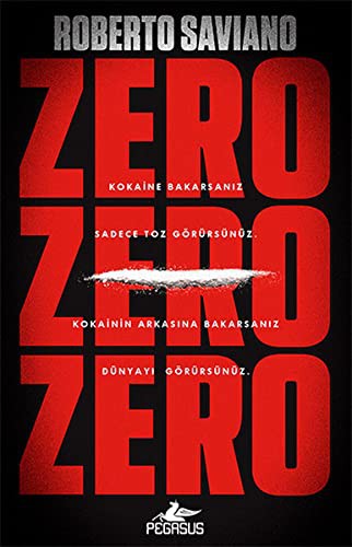 Roberto Saviano: Zero Zero Zero (Paperback, Turkish language, Pegasus Yayinlari)