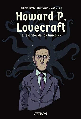 Alex Nikolavitch, Gervasio: Howard P. Lovecraft. El escritor de las tinieblas (Hardcover, 2019, ANAYA MULTIMEDIA)