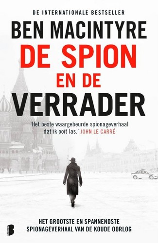 Ben Macintyre: De spion en de verrader (Paperback, Dutch language, 2019, Boekerij)