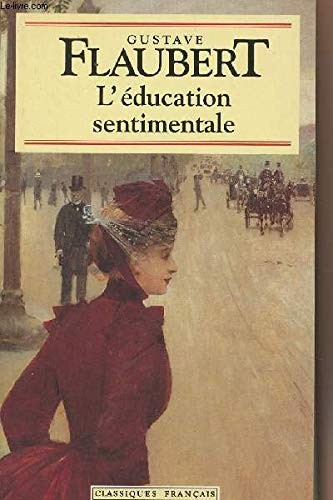 Flaubert: L'education sentimentale (Paperback, Ldp)
