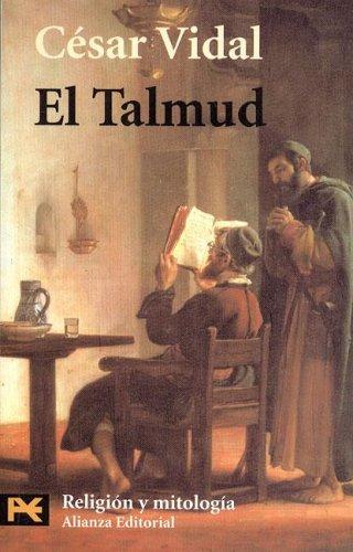 César Vidal: El Talmud (Hardcover, Spanish language, 2005, Alianza Editorial)