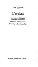 Luigi Pirandello: L' esclusa (Italian language, 1992, A. Mondadori)