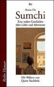 Amos Oz, Quint. Buchholz: Sumchi. (Paperback, 2000, Dtv)