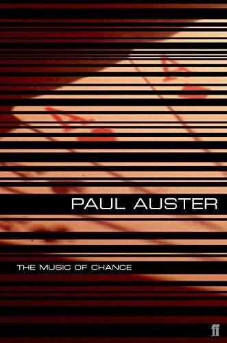 Paul Auster: The music of chance. (1998)