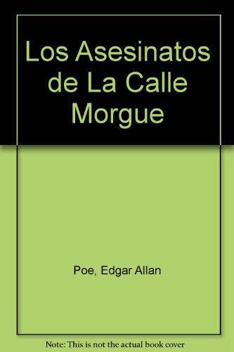 Edgar Allan Poe: Los Asesinatos de La Calle Morgue (Paperback, Spanish language, Andres Bello)