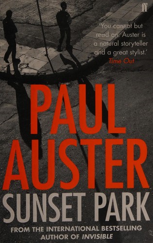 Paul Auster: Sunset Park (2011, Faber & Faber, Limited)